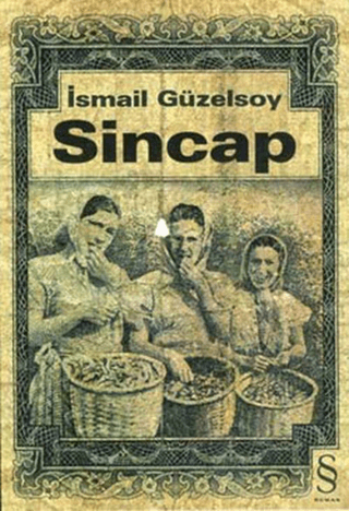 Sincap İsmail Güzelsoy