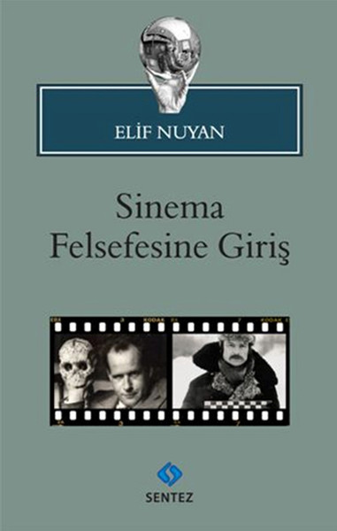 Sinema Felsefesine Giriş %23 indirimli Elif Nuyan