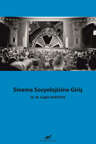 Sinema Sosyolojisine Giriş M. Çağlar Kurtdaş