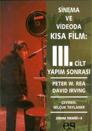 Sinema ve Videoda Kısa Film 3.cilt Peter W. Rec