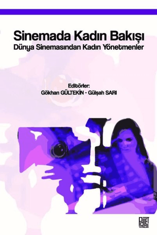 Sinemada Kadın Bakışı Gökhan Gültekin