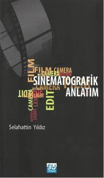 Sinematografik Anlatım %26 indirimli Selahattin Yıldız