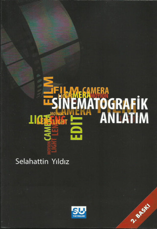 Sinematografik Anlatım %26 indirimli Selahattin Yıldız