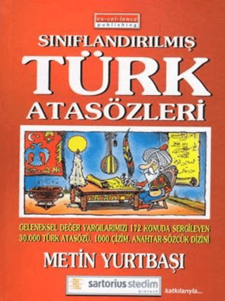 Sınıflandırılmış Türk Atasözlerimiz (Ciltli) Metin Yurtbaşı