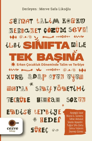 Sınıfta Tek Başına Kolektif