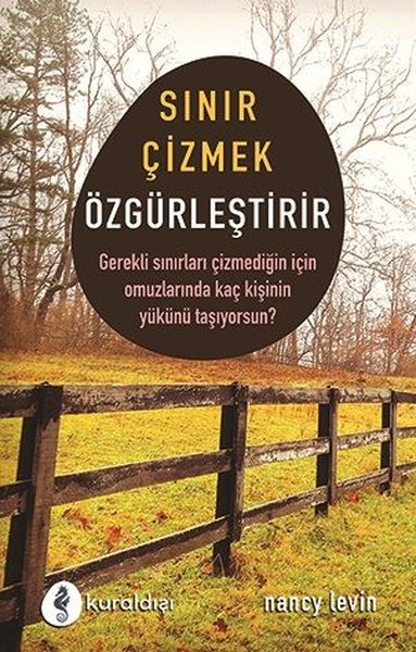 Sınır Çizmek Özgürleştirir Nancy Levin