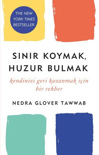 Sınır Koymak, Huzur Bulmak Nedra Glover Tawwab