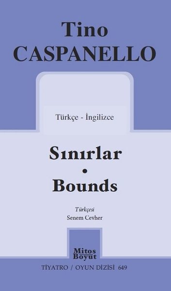 Sınırlar-Bounds - Tiyatro Oyun Dizisi 649 Tino Caspanello