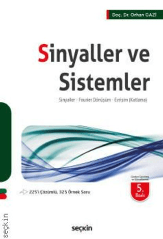 Sinyaller ve Sistemler Orhan Gazi