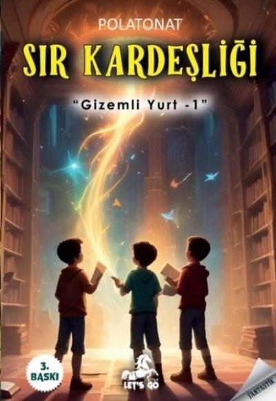 Sır Kardeşliği - Gizemli Yurt 1 Polat Onat