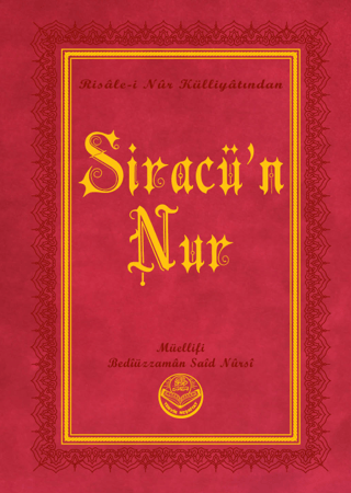 Siracü'n-Nur (Küçük Boy) (Ciltli) Bediüzzaman Said Nursi