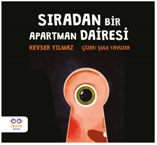 Sıradan Bir Apartman Dairesi Kevser Yılmaz