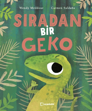 Sıradan Bir Geko (Ciltli) Wendy Meddour