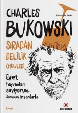 Sıradan Delilik Öyküleri %27 indirimli Charles Bukowski