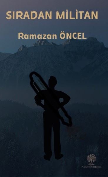 Sıradan Militan Ramazan Öncel