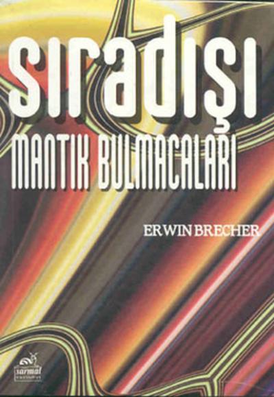 Sıradışı Mantık Bulmacaları Erwin Brecher