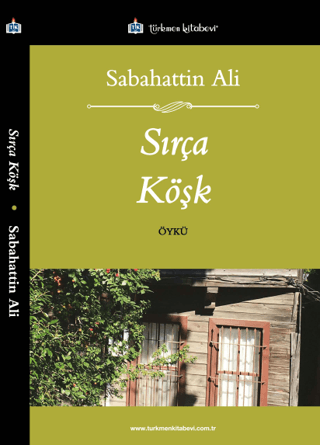 Sırça Köşk Sabahattin Ali