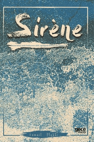 Sirene İsmail Hakkı