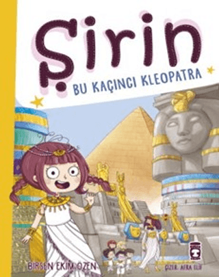 Şirin - Bu Kaçıncı Kleopatra Birsen Ekim Özen