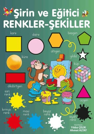 Şirin ve Eğitici Renkler - Şekiller Yıldız Çelik