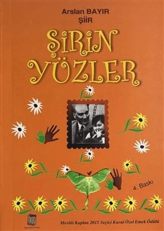 Şirin Yüzler Arslan Bayır