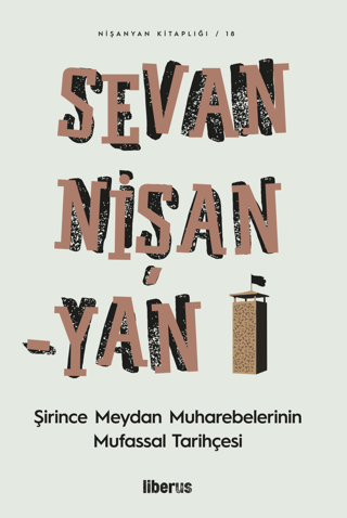 Şirince Meydan Muharebelerinin Mufassal Tarihçesi Sevan Nişanyan