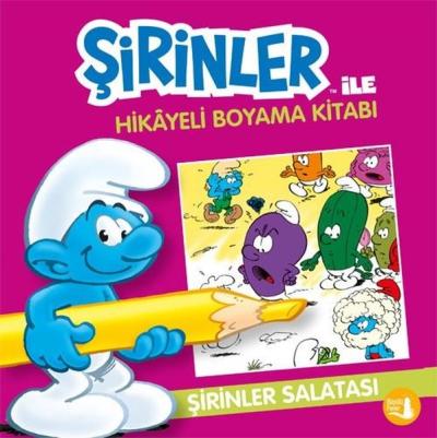 Şirinler Salatası - Şirinler İle Hikayeli Boyama Kitabı Kolektif