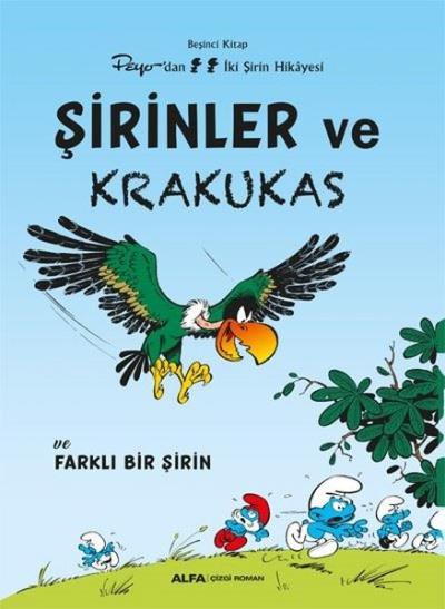 Şirinler ve Krakukas ve Farklı Bir Şirin - Peyo'dan İki Şirin Hikayesi