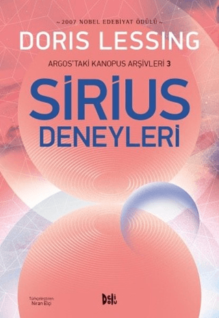 Sirius Deneyleri - Argos'taki Kanopus Arşivleri 3 Doris Lessing