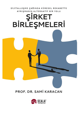 Şirket Birleşmeleri Sami Karacan