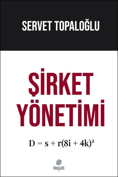 Şirket Yönetimi Servet Topaloğlu