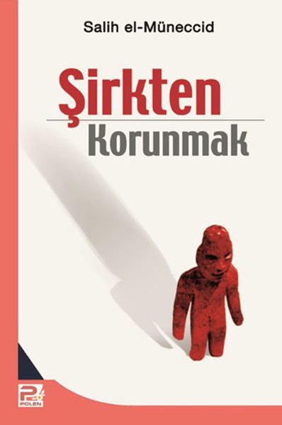 Şirkten Korunmak M. Salih el-Müneccid