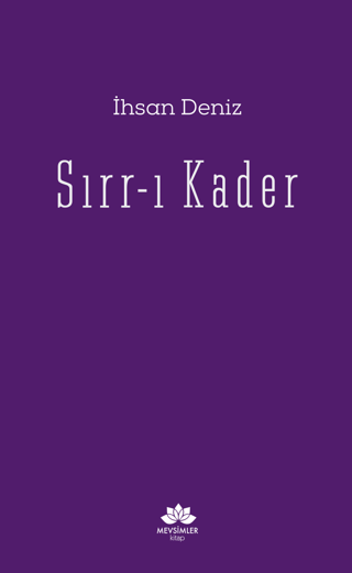 Sırr-ı Kader İhsan Deniz