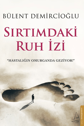 Sırtımdaki Ruh İzi Bülent Demircioğlu