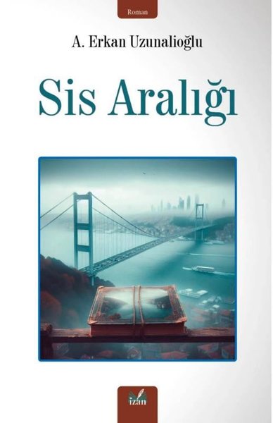 Sis Aralığı A. Erkan Uzunalioğlu