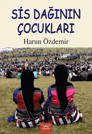 Sis Dağının Çocukları %26 indirimli Harun Özdemir