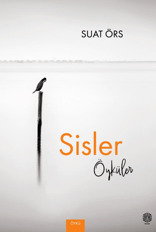 Sisler Öyküler Suat Örs