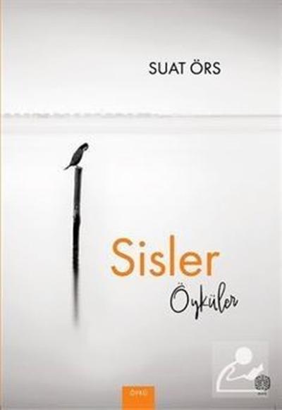 Sisler Öyküler Suat Örs