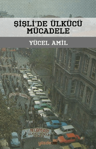 Şişli'de Ülkücü Mücadele Yücel Amil