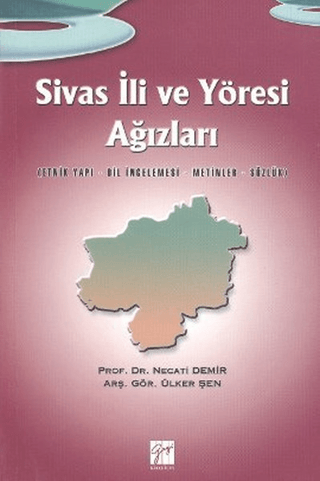 Sivas İli ve Yöresi Ağızları %5 indirimli Necati Demir