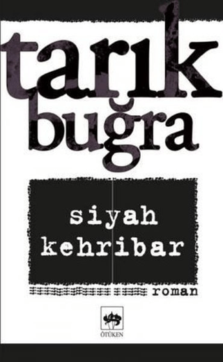 Siyah Kehribar %31 indirimli Tarık Buğra