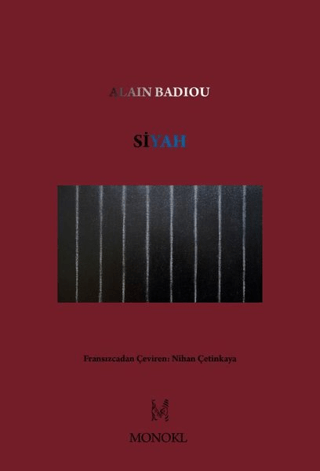 Siyah - Olmayan Rengin Işıltıları Alain Badiou