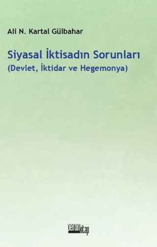 Siyasal İktisadın Sorunları Ali Necip Kartal Gülbahar