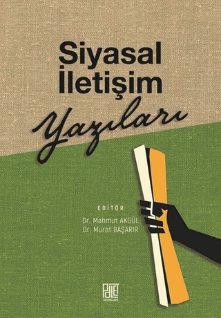 Siyasal İletişim Yazıları Mustafa Akdağ