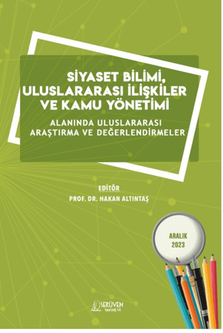 Siyaset Bilimi, Uluslararası İlişkiler ve Kamu Yönetimi Alanında Ulusl