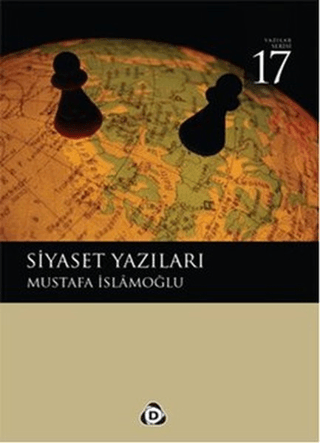 Siyaset Yazıları %30 indirimli Mustafa İslamoğlu