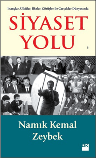 Siyaset Yolu %26 indirimli Namık Kemal Zeybek