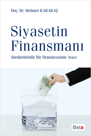 Siyasetin Finansmanı %10 indirimli Mehmet Karakaş