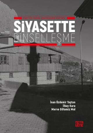 Siyasette Dinselleşme İnan Özdemir Taştan