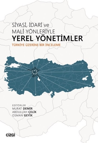 Siyasi İdari ve Mali Yönleriyle Yerel Yönetimler Murat Demir